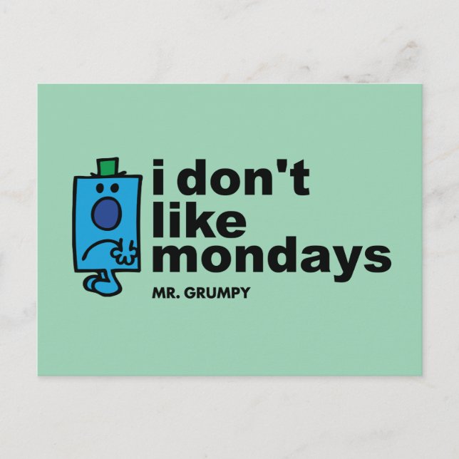 Mr. Grumpy Does Not Like Monday Postcard (Front)