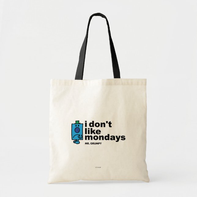 Mr. Grumpy Does Not Like Monday Tote Bag (Front)