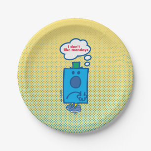 Mr Grumpy I Don't Like Mondays Thought Bubble Paper Plate
