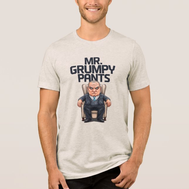 Mr. Grumpy Pants Tri-Blend Shirt (Front)