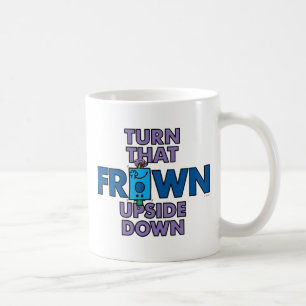 Mr Grumpy Turn That Frown Upside Down Coffee Mug