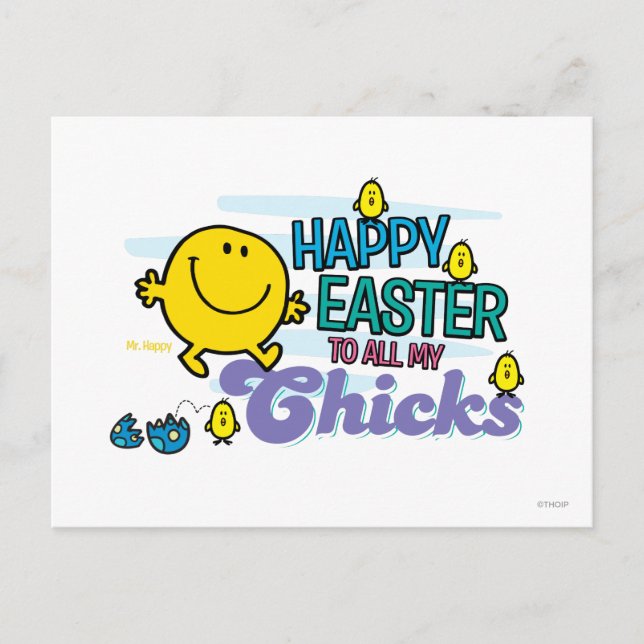 Mr. Happy | Happy Easter To All My Chicks Holiday Postcard (Front)