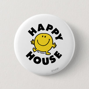 Mr. Happy   Happy House 2 Inch Round Button