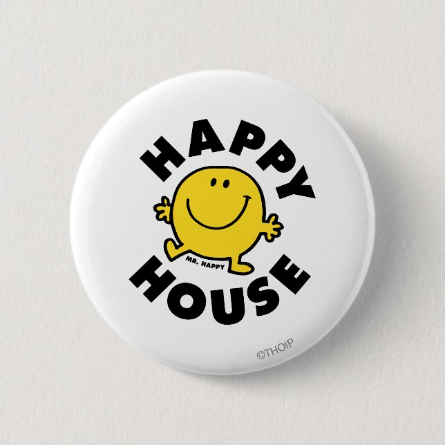 Mr. Happy | Happy House 2 Inch Round Button (Front)