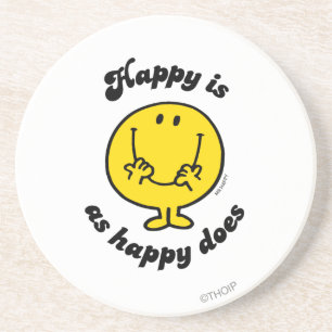 Mr. Happy Happy Is As Happy Does Coaster