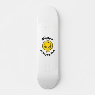 Mr. Happy   Happy Is As Happy Does Skateboard