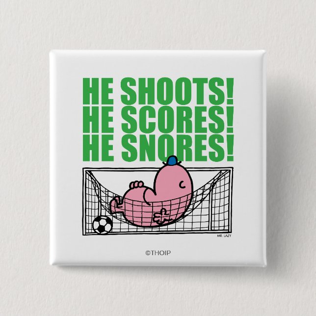 Mr. Lazy Napping In A Soccer Goal 2 Inch Square Button (Front)
