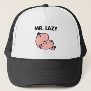 Mr. Lazy Snoozing Away Trucker Hat