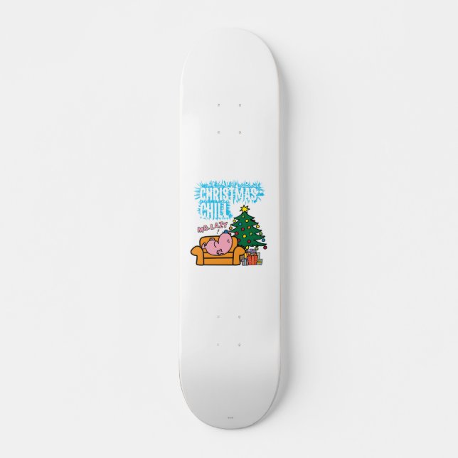 Mr. Lazy's Christmas Chill Skateboard (Front)