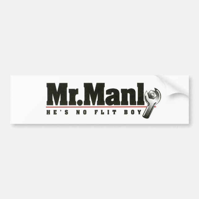 Mr. Manly bumper sticker (Front)