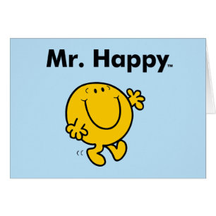 Mr. Men Mr. Happy Is Always Happy