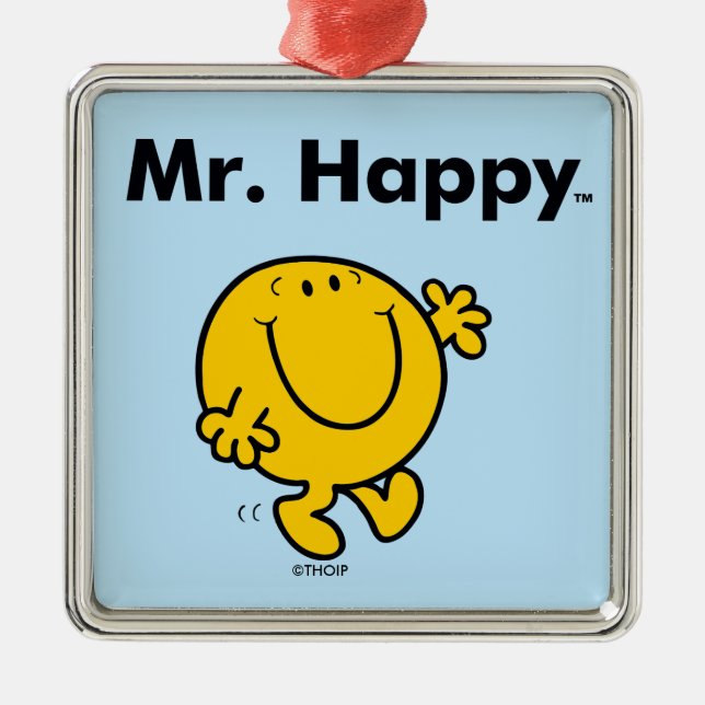 Mr. Men | Mr. Happy Is Always Happy Metal Ornament (Front)