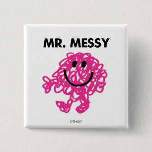 Mr. Messy   Classic Pose 2 Inch Square Button