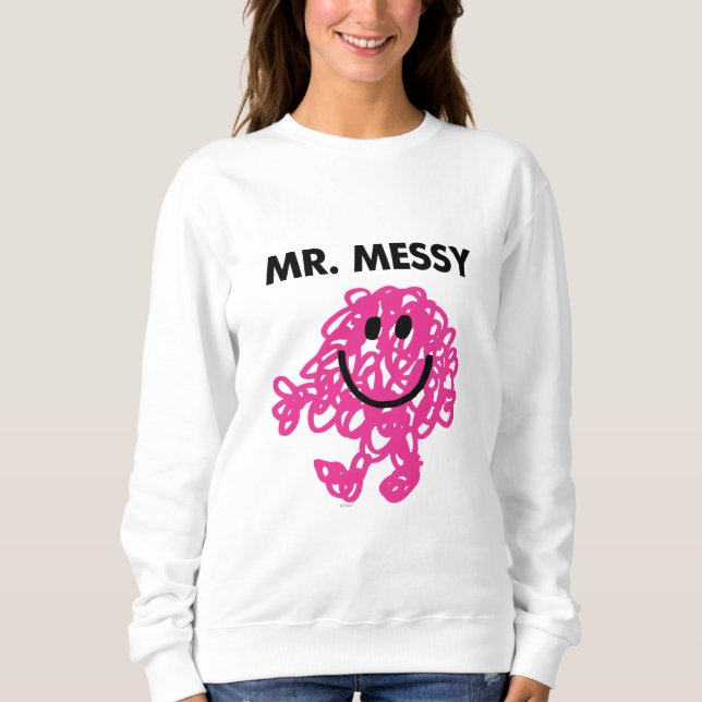 Mr. Messy | Classic Pose Sweatshirt (Front)