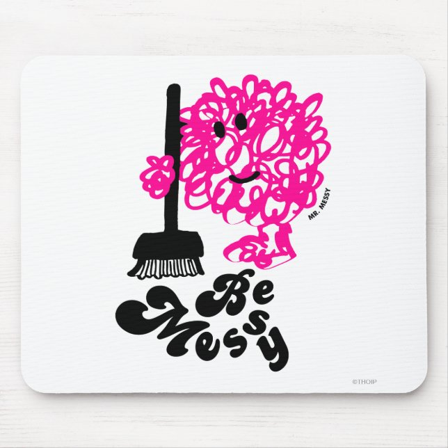 Mr. Messy Cleaning Up Mouse Pad (Front)