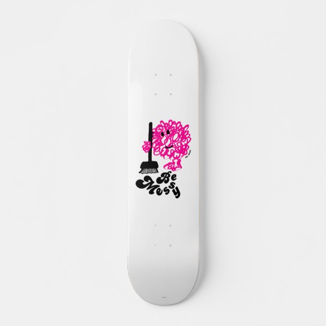Mr. Messy Cleaning Up Skateboard (Front)
