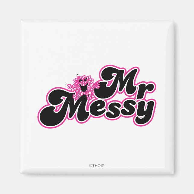 Mr. Messy | Large Black & Pink Letters Magnet (Front)