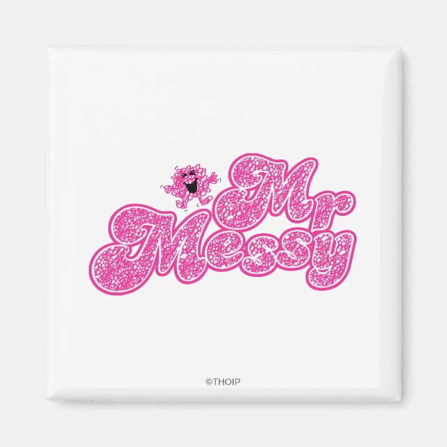 Mr. Messy | Sparkling Pink Name Magnet (Front)