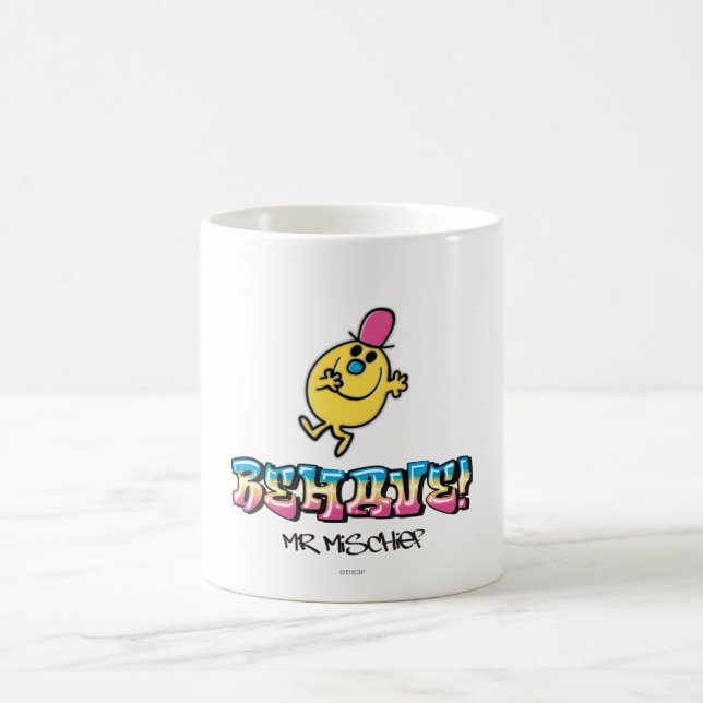 Mr. Mischief | Behave Coffee Mug (Center)