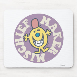 Mr. Mischief   Mischief Maker Mouse Pad