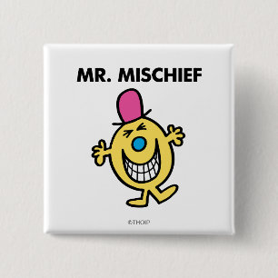 Mr. Mischief   Smiling Gleefully 2 Inch Square Button
