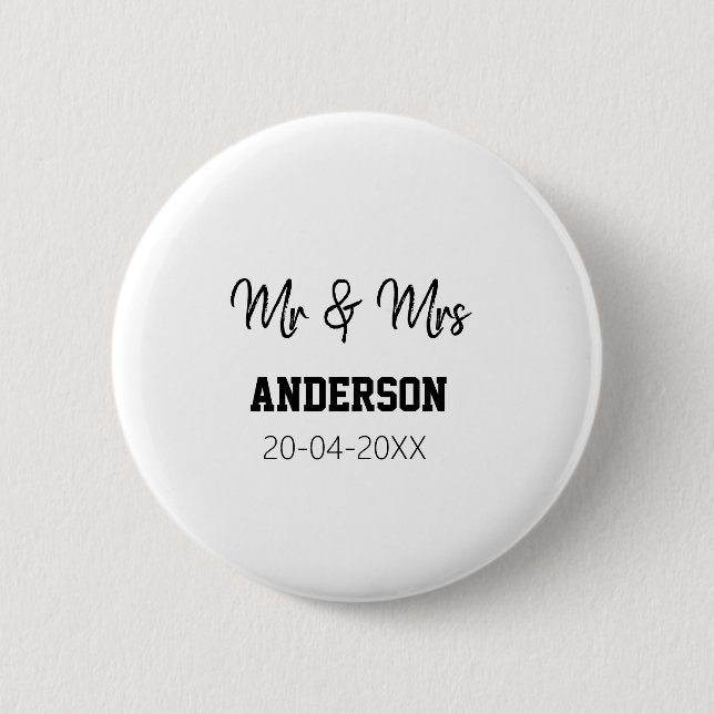 Mr & Mrs add family name date year wedding favour  2 Inch Round Button (Front)