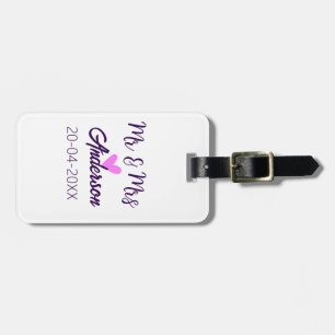 Mr & Mrs add family name date year wedding favour  Luggage Tag