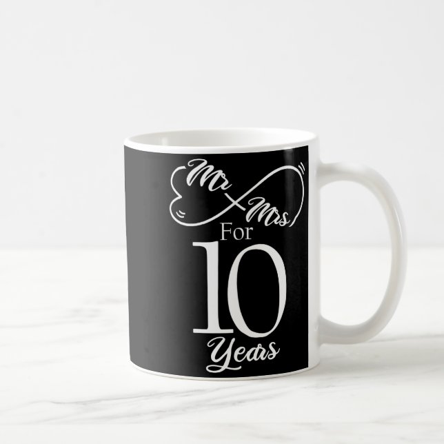 Mr Mrs For 10 Years 1st Wedding Anniversary  Coffee Mug (Right)