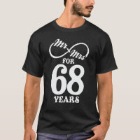 Mr. & Mrs. For 68 Years 68th Wedding Anniversary