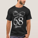 Mr. & Mrs. For 68 Years 68th Wedding Anniversary T-Shirt<br><div class="desc">Great this Wedding Anniversary Matching outfit for married couples,  Men,  Women,  couples,  wife,  husband,  mom and dad as a Valentine Gift or birthday and christmas Gift,  mother's and father's day Gift.</div>