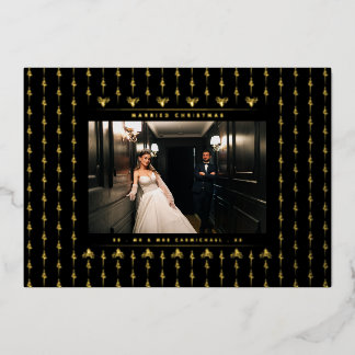 Mr & Mrs Married Christmas Photo Christmas Foil Holiday Card