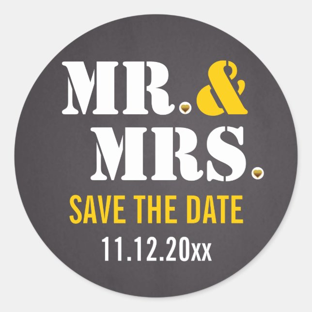 Mr. & Mrs. Modern typography wedding Save the Date Classic Round Sticker (Front)