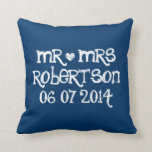 Mr & Mrs navy blue and white wedding throw pillow<br><div class="desc">Mr & Mrs navy blue and white wedding throw pillow. Custom Mr and Mrs chalk handwriting wedding throw pillow with vintage love heart. Personalized chalk board pillow cushions for sofa or bed. Fun design with white heart and name of newly wed couple. Cute home decor personalized for bride and groom...</div>