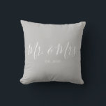 Mr. & Mrs. Throw Pillow for Newlyweds Anniversary<br><div class="desc">Mr. and Mrs. throw pillow personalized with the year of the wedding makes a cute wedding or anniversary gift.</div>