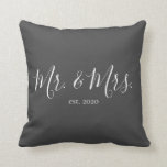 Mr. & Mrs. Throw Pillow for Newlyweds Anniversary<br><div class="desc">Mr. and Mrs. throw pillow personalized with the year of the wedding makes a cute wedding or anniversary gift.</div>