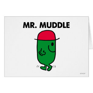Mr. Muddle Walking Backwards
