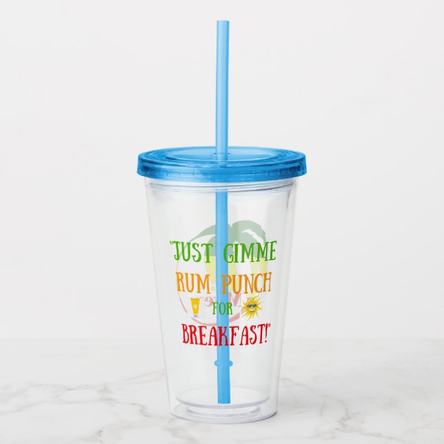 Mr Myers "Rum Punch For Breakfast" Acrylic Tumbler (Front)