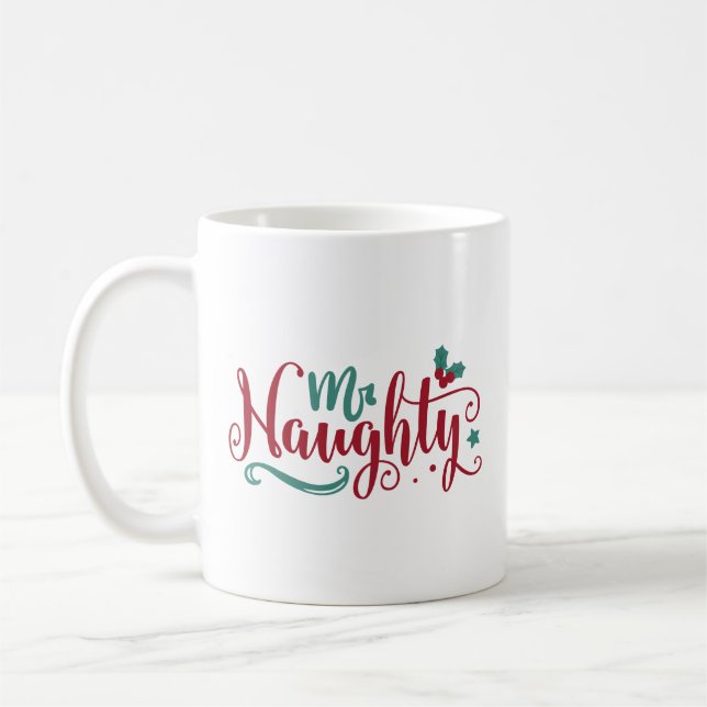 Mr Naughty Coffee Mug (Left)