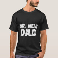 Mr. New Dad Funny New Father Quote Gift Dads 