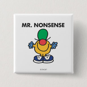 Mr. Nonsense Funny Outfit 2 Inch Square Button