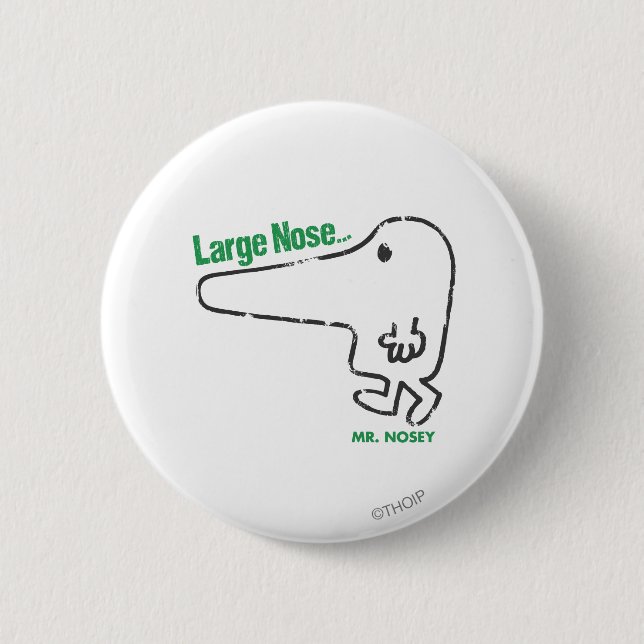 Mr. Nosey | Large Nose 2 Inch Round Button (Front)