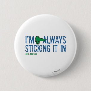 Mr. Nosey Nosing Around Blue Lettering 2 Inch Round Button