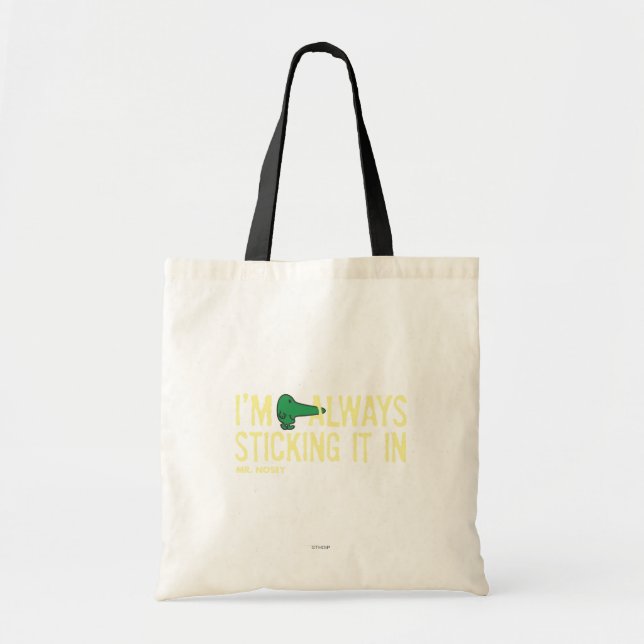 Mr. Nosey Nosing Around | Yellow Lettering Tote Bag (Front)