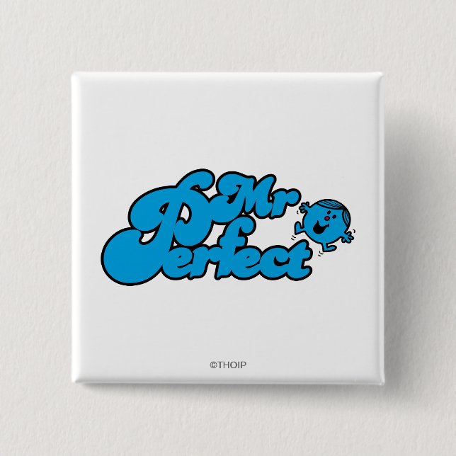 Mr. Perfect | Large Blue Letters 2 Inch Square Button (Front)