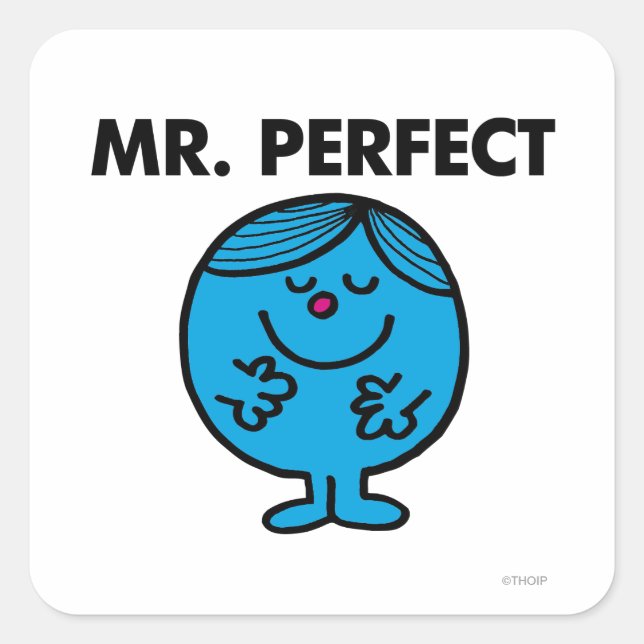 Mr. Perfect | Quietly Content Square Sticker (Front)