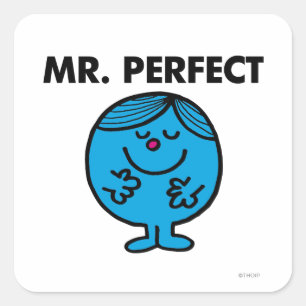 Mr. Perfect Quietly Content Square Sticker
