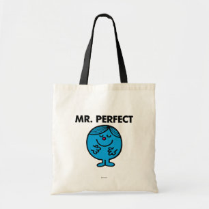 Mr. Perfect Quietly Content Tote Bag