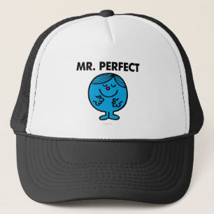 Mr. Perfect Quietly Content Trucker Hat