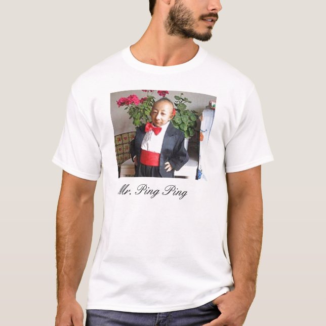 Mr. Ping Ping T-Shirt (Front)
