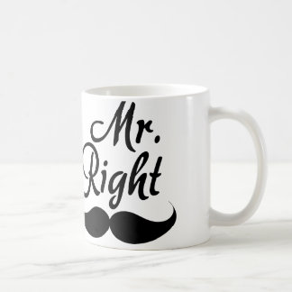 Mr. Right Coffee Mug
